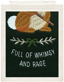 FULL OF WHIMSY AND RAGE