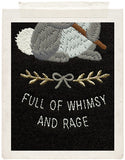 FULL OF WHIMSY AND RAGE