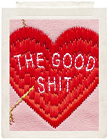THE GOOD SHIT