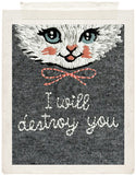 I WILL DESTROY YOU